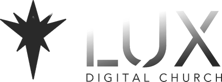 Lux Digital Church
